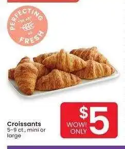 Albertsons Croissants - 5-9 ct., mini or large offer