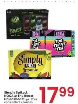 Albertsons Simply Spiked, NOCA or The Beast Unleashed - 12 - pk., 12 oz. cans, select varieties offer