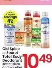 Albertsons Old Spice or Secret Total Body Deodorant - select sizes and varieties offer