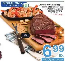 Albertsons USDA CHOICE Beef Top Sirloin Steak family pack or Waterfront Bistro Cooked Shrimp 26-30 ct offer