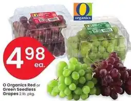 Albertsons O Organics Red or Green Seedless Grapes - 2 lb. pkg offer