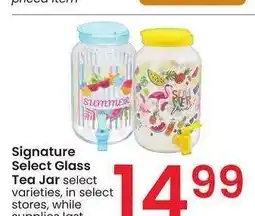 Albertsons Signature Select Glass Tea Jar - select varieties offer