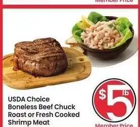 Albertsons USDA Choice Boneless Beef Chuck Roast or Fresh Cooked Shrimp Meat offer