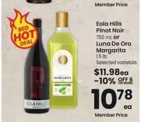 Albertsons Eola Hills Pinot Noir 750 ml. or Luna De Oro Margarita 1.5 ltr. - Selected varietals offer