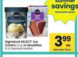 Albertsons Signature SELECT Ice Cream 1.5-qt or Novelties 12-ct - Selected varieties offer