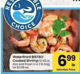 Albertsons waterfront BISTRO Cooked Shrimp - 51-60 ct. Also sold frozen in a 2 lb. bag for $13.98 ea offer