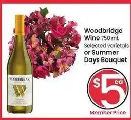 Albertsons Woodbridge Wine 750 ml. Selected varietals or Summer Days Bouquet offer