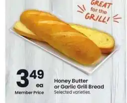 Albertsons Honey Butter or Garlic Grill Bread - Selected varieties offer