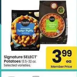 Albertsons Signature SELECT Potatoes - 13.5-32 oz. Selected varieties offer