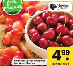 Albertsons Northwest Rainier or Organic Red Sweet Cherries offer