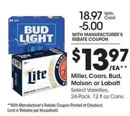 Kroger Miller, Coors, Bud, Molson or Labatt offer