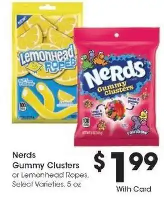 Kroger Nerds Gummy Clusters or Lemonhead Ropes offer