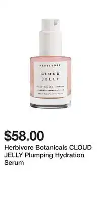 Kohl's Herbivore Botanicals CLOUD JELLY Plumping Hydration Serum offer