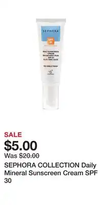 Kohl's SEPHORA COLLECTION Daily Mineral Sunscreen Cream SPF 30 offer