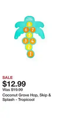 Kohl's Coconut Grove Hop, Skip & Splash - Tropicool offer