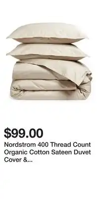 Nordstrom Nordstrom 400 Thread Count Organic Cotton Sateen Duvet Cover & Shams Set offer