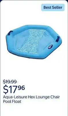Walmart Aqua-Leisure Hex Lounge Chair Pool Float for Adults, Blue, Weight Capacity 250 lbs offer