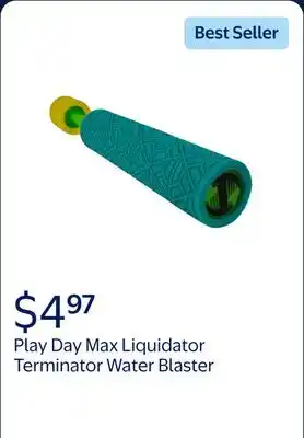 Walmart Play Day Max Liquidator Terminator Water Blaster, Yellow-Teal offer