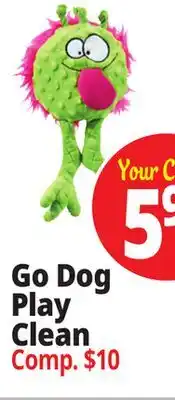 Ocean State Job Lot Go Dog Play Clean offer
