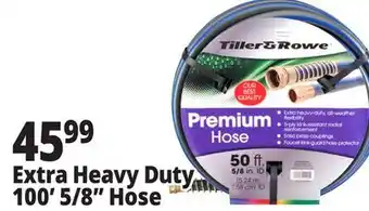 Ocean State Job Lot Tiller & Rowe Premium Extra Heavy-Duty 5/8 Garden Hose 100' offer