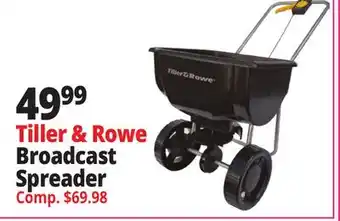 Ocean State Job Lot Tiller & Rowe Broadcast Spreader offer