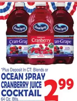 Bravo Supermarkets OCEAN SPRAY CRANBERRY JUICE COCKTAIL offer