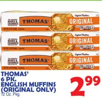 Bravo Supermarkets THOMAS' 6 PK. ENGLISH MUFFINS (ORIGINAL ONLY) offer