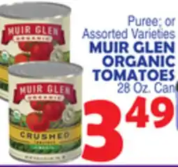 Bravo Supermarkets MUIR GLEN ORGANIC TOMATOES offer