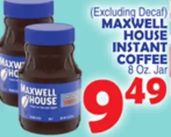 Bravo Supermarkets MAXWELL HOUSE INSTANT COFFEE offer