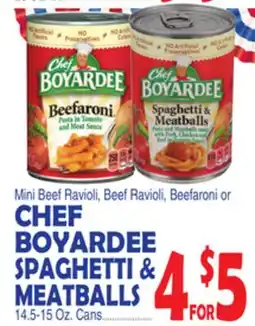 Bravo Supermarkets CHEF BOYARDEE SPAGHETTI & MEATBALLS offer