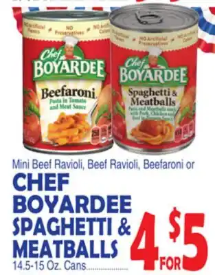 Bravo Supermarkets CHEF BOYARDEE SPAGHETTI & MEATBALLS offer