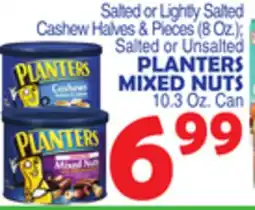 Bravo Supermarkets PLANTERS MIXED NUTS offer