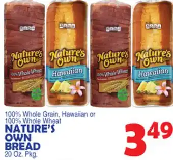 Bravo Supermarkets NATURE'S OWN BREAD offer