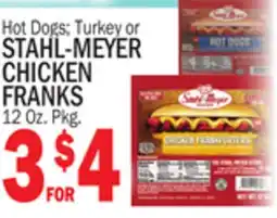 Bravo Supermarkets STAHL-MEYER CHICKEN CHICKEN FRANKS offer