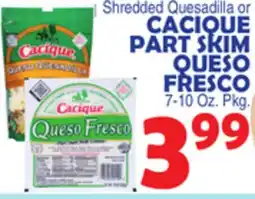Bravo Supermarkets CACIQUE QUESO FRESCO offer