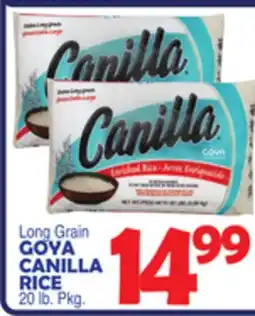 Bravo Supermarkets GOYA CANILLA RICE offer