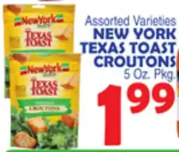 Bravo Supermarkets NEW YORK TEXAS TOAST CROUTONS offer