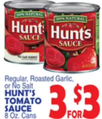 Bravo Supermarkets HUNT'S TOMATO SAUCE offer