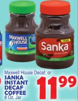 Bravo Supermarkets SANKA INSTANT DECAF COFFEE offer