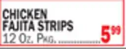 Bravo Supermarkets CHICKEN FAJITA STRIPS offer