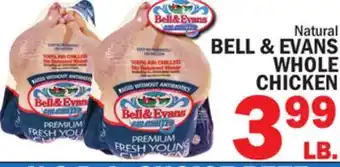 Bravo Supermarkets BELL & EVANS WHOLE CHICKEN offer