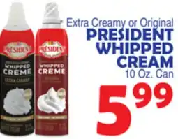 Bravo Supermarkets PRESIDENT WHIPPED CREAM offer