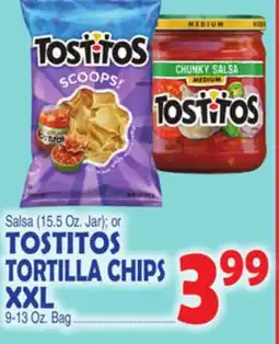 Bravo Supermarkets TOSTITOS TORTILLA CHIPS XXL 9-13 Oz. Bag offer