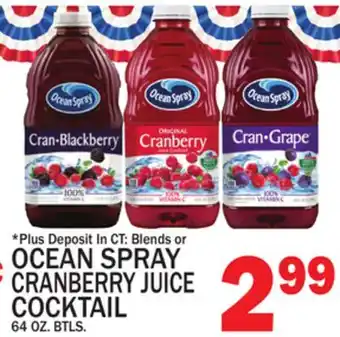 C Town OCEAN SPRAY CRANBERRY BLENDS OR JUICE COCKTAIL offer