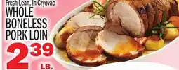 C Town WHOLE BONELESS PORK LOIN offer