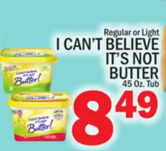 C Town I CAN'T BELIEVE IT'S NOT BUTTER offer