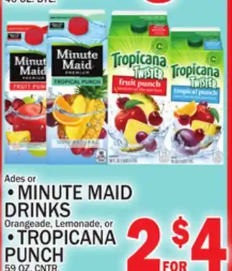 C Town MINUTE MAID DRINKS DRINKS, TROPICANA PUNCH offer