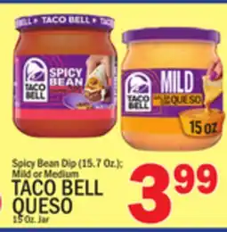 C Town TACO BELL QUESO 15 Oz. Jar offer