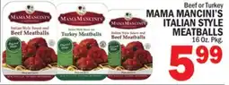 C Town MAMA MANCINI'S ITALIAN STYLE MEATBALLS offer