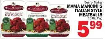 C Town MAMA MANCINI'S ITALIAN STYLE MEATBALLS offer